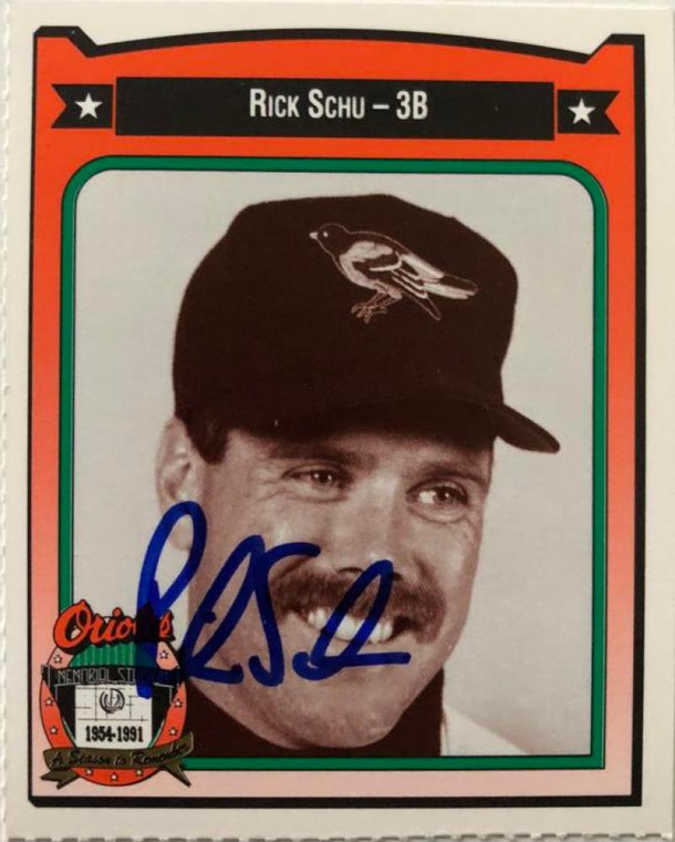 Rick Schu Autographed 1991 Orioles Crown #409