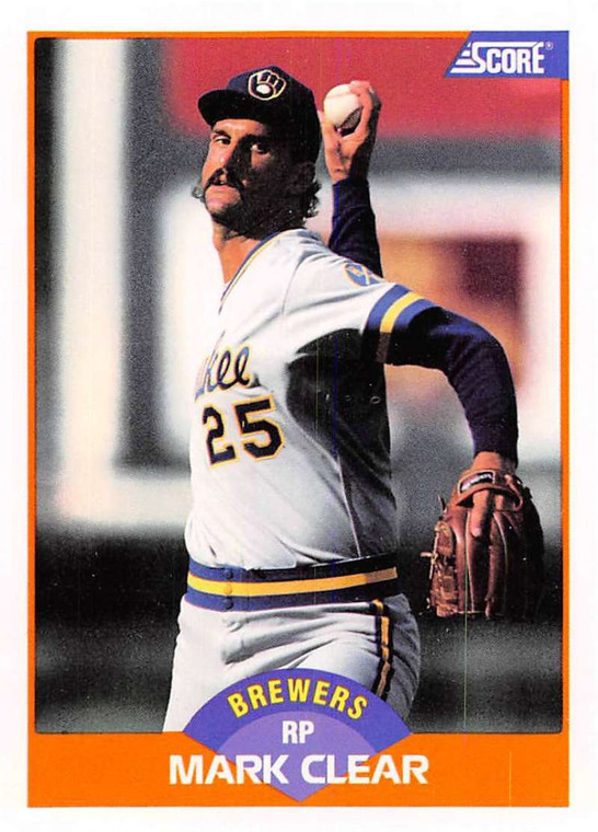 1989 Score #430 Mark Clear VG Milwaukee Brewers 