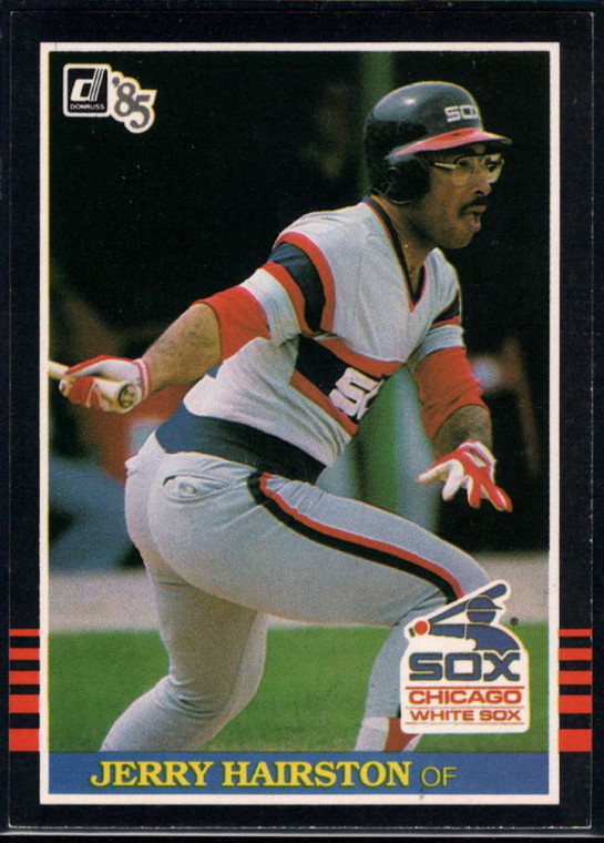 1985 Donruss #135 Jerry Hairston VG Chicago White Sox 