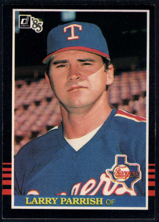 1985 Donruss #300 Larry Parrish VG Texas Rangers 