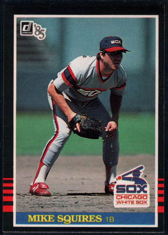 1985 Donruss #501 Mike Squires VG Chicago White Sox 