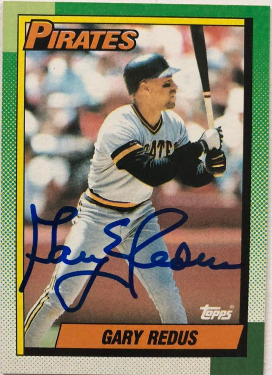 SOLD 5866 Gary Redus Autographed 1990 Topps #507