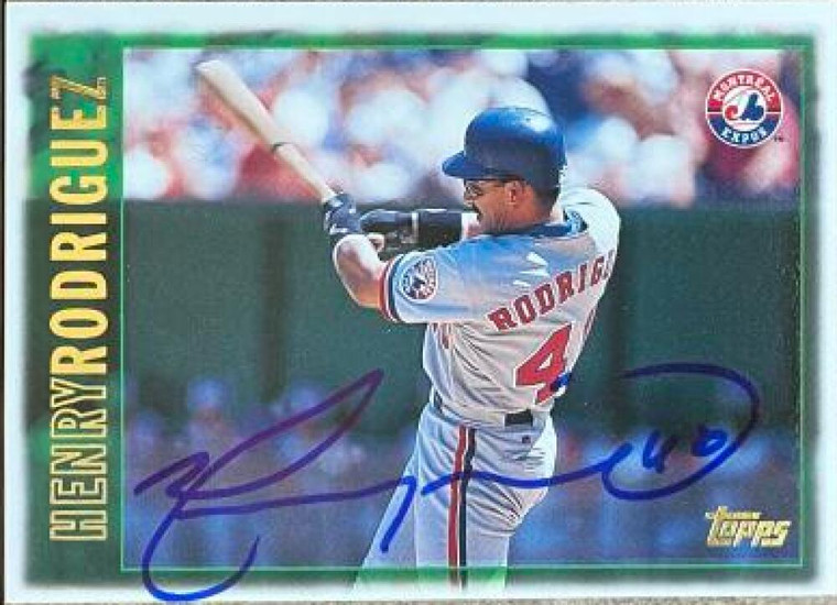 Henry Rodriguez Autographed 1997 Topps #210
