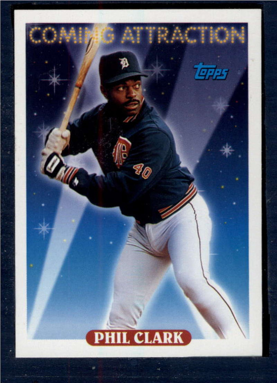 1993 Topps #802 Phil Clark UER VG Detroit Tigers 