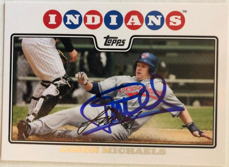 Jason Michaels Autographed 2008 Topps #63