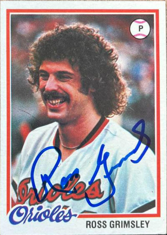 Ross Grimsley Autographed 1978 Topps #691