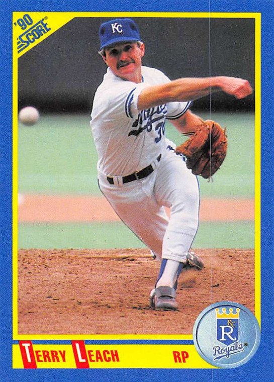 1990 Score #502 Terry Leach VG Kansas City Royals 