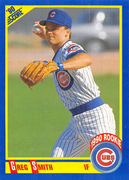 1990 Score #614 Greg Smith VG RC Rookie Chicago Cubs 