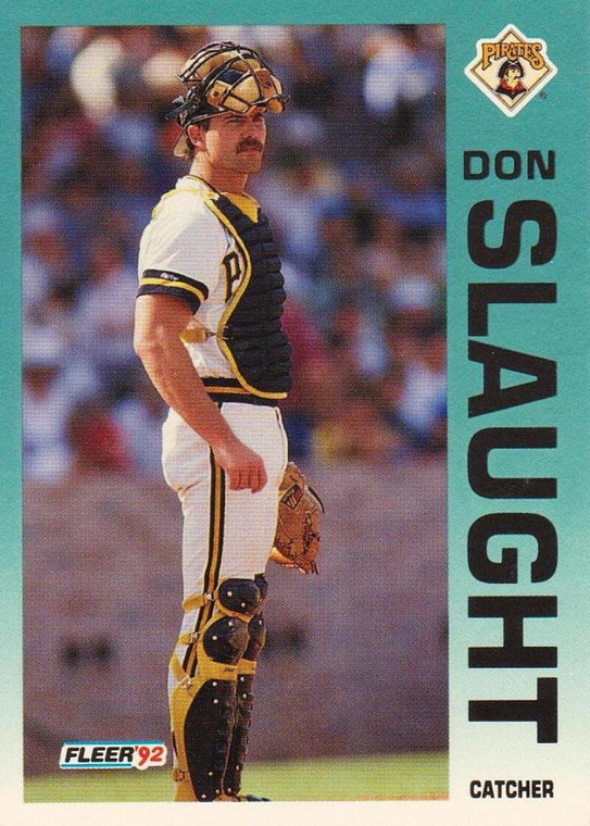 1992 Fleer #566 Don Slaught VG Pittsburgh Pirates 