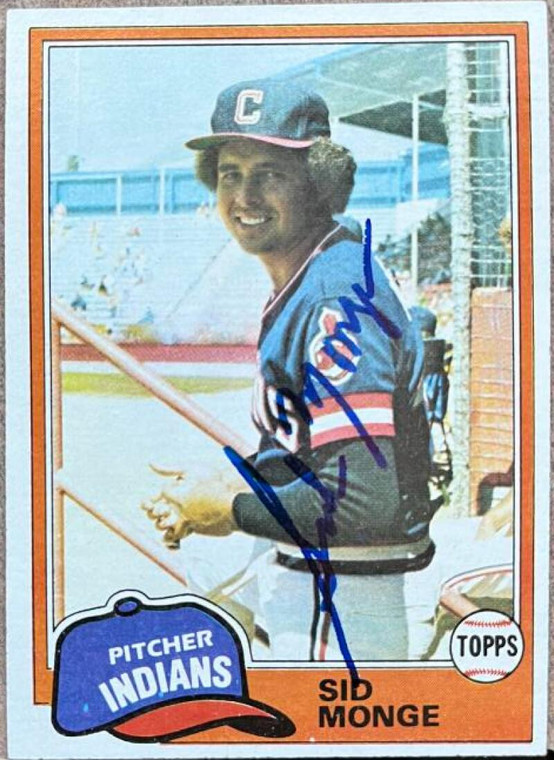 Sid Monge Autographed 1981 Topps #333