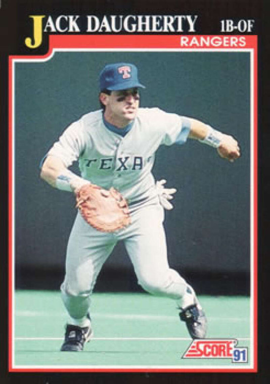 1991 Score #309 Jack Daugherty UER VG Texas Rangers 