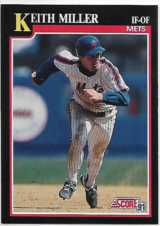 1991 Score #318 Keith Miller VG New York Mets 