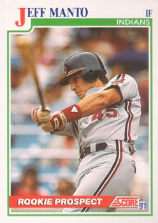 1991 Score #337 Jeff Manto VG Cleveland Indians 