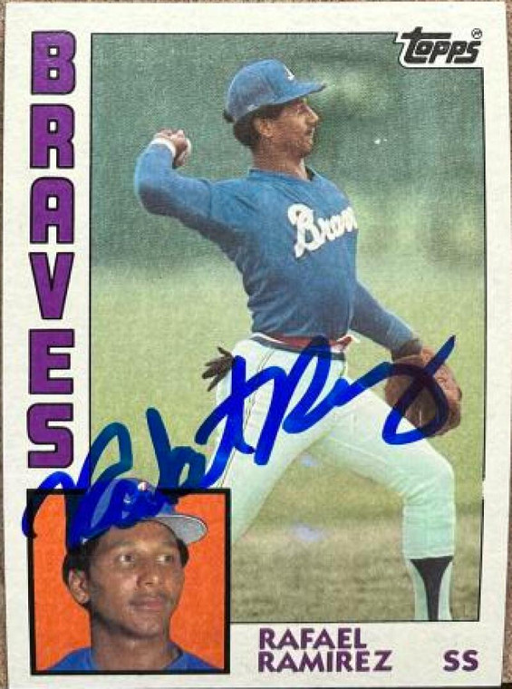 Rafael Ramirez Autographed 1984 Topps #234