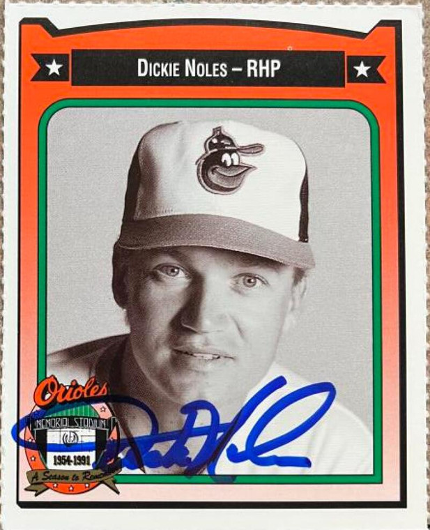 Dickie Noles Autographed 1991 Crown/Coca Cola Baltimore Orioles #333