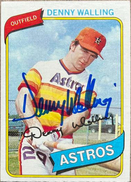 Denny Walling Autographed 1980 Topps #306