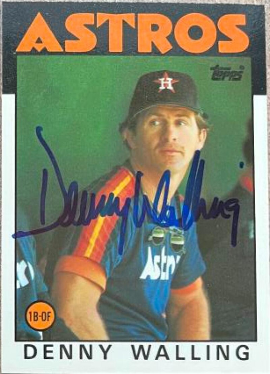 Denny Walling Autographed 1986 Topps Tiffany #504