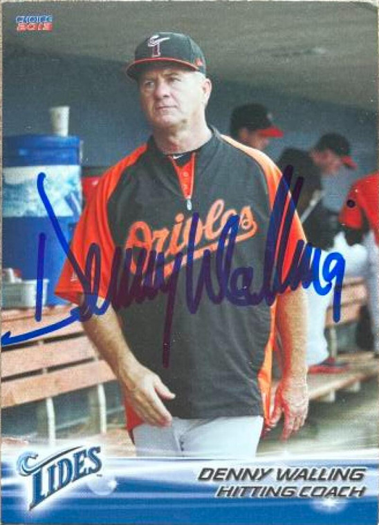 Denny Walling Autographed 2013 Choice Norfolk Tides #3