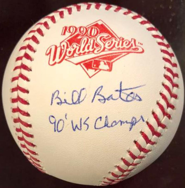 SOLD 6991 Billy Bates 90 WS Champs Autographed Rawlings Official 1990 World Series Baseball VERY RARE