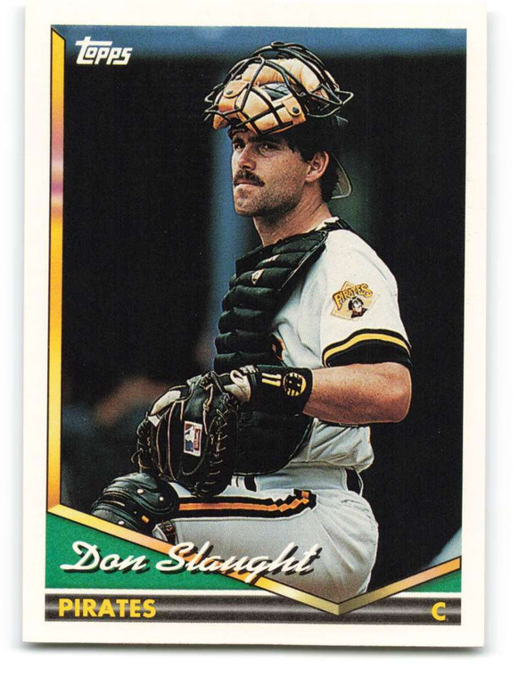 1994 Topps #405 Don Slaught VG Pittsburgh Pirates 