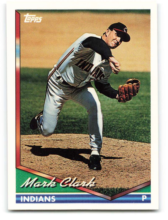 1994 Topps #696 Mark Clark VG Cleveland Indians 