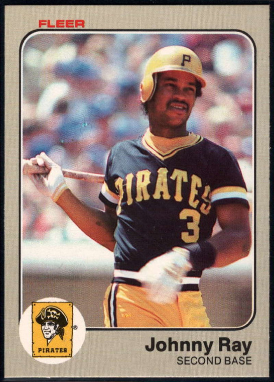 1983 Fleer #317 Johnny Ray VG Pittsburgh Pirates 