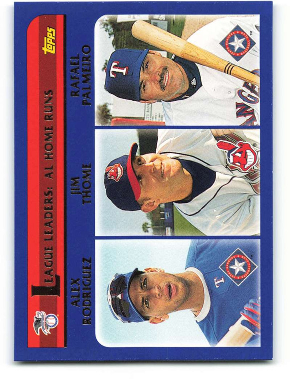 2003 Topps #339 Alex Rodriguez/Jim Thome/Rafael Palmeiro LL VG Texas Rangers/Cleveland Indians/Texas Rangers 