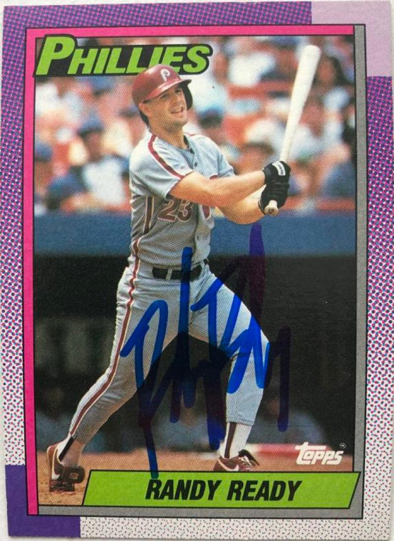 Randy Ready Autographed 1990 Topps #356