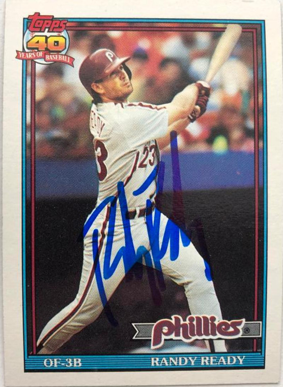 Randy Ready Autographed 1991 Topps #137