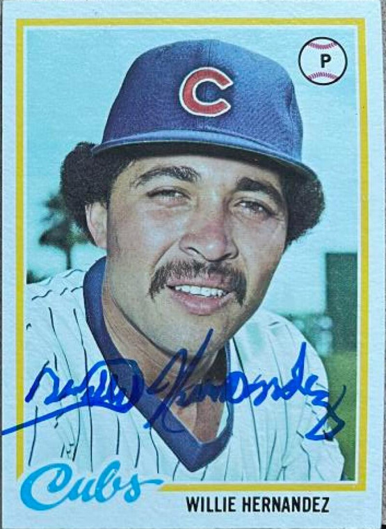 Willie Hernandez Autographed 1978 Topps #99 Rookie Card