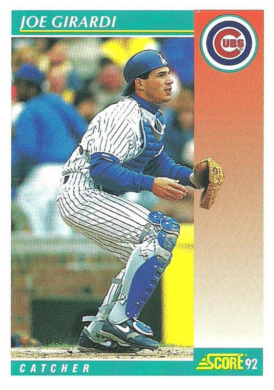 1992 Score #701 Joe Girardi VG  Chicago Cubs 