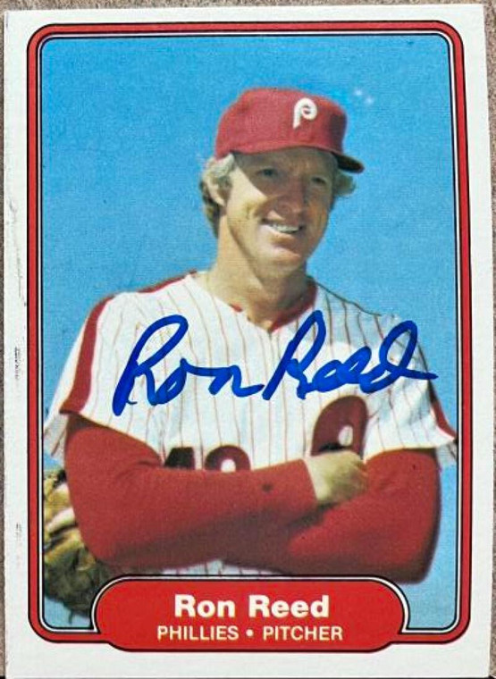 Ron Reed Autographed 1982 Fleer #255 Philadelphia Phillies Card