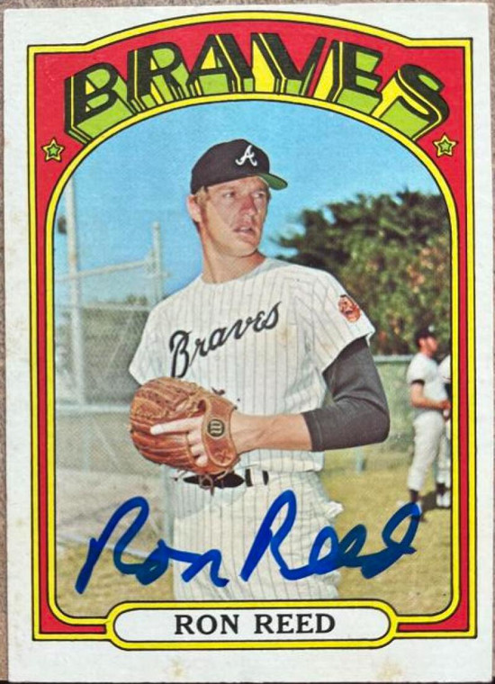 Ron Reed Autographed 1972 Topps #787 SP