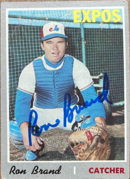 Ron Brand Autographed 1970 Topps #221