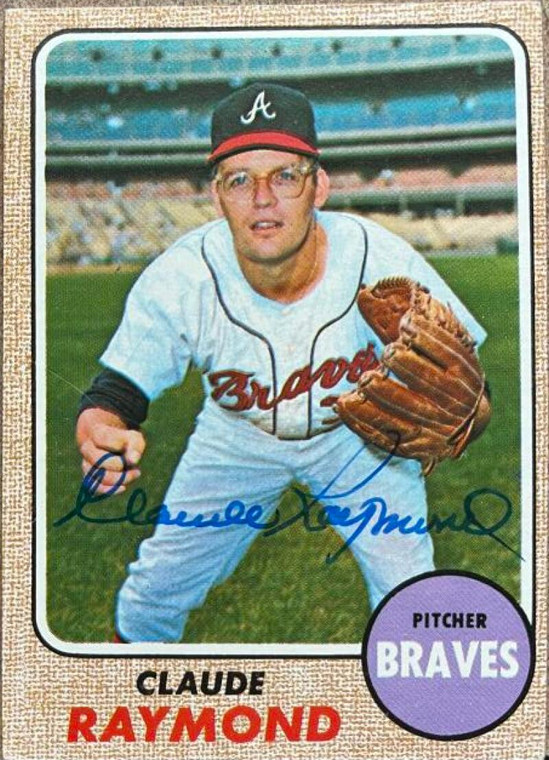 Claude Raymond Autographed 1968 Topps #166 Atlanta Braves Card
