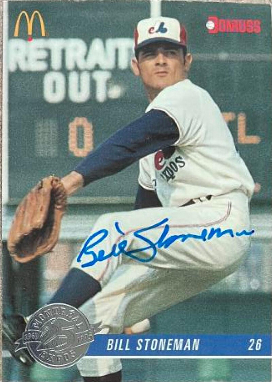 Bill Stoneman Autographed 1993 Donruss McDonald's Montreal Expos 25th Anniversary #29