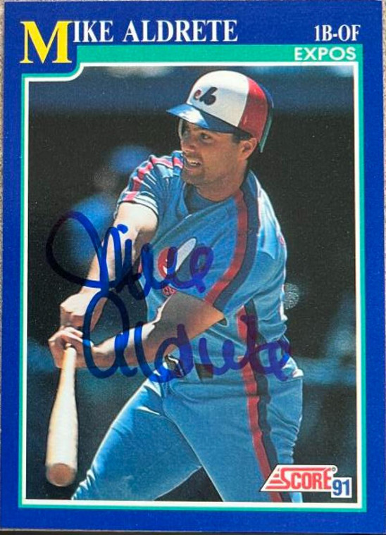 Mike Aldrete Autographed 1991 Score #447