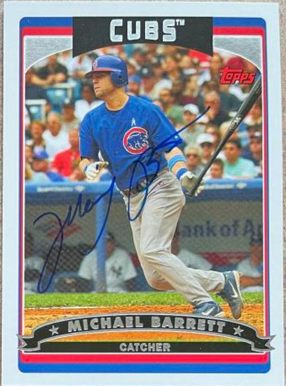 Michael Barrett Autographed 2006 Topps #11