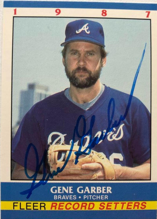 Gene Garber Autographed 1987 Fleer Record Setters #10