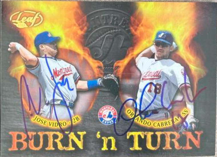 Orlando Cabrera & Jose VidrAutographed 2002 Leaf - Burn and Turn #BT-5