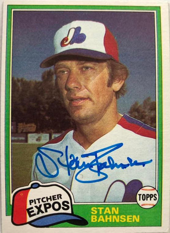 Stan Bahnsen Autographed 1981 Topps #267