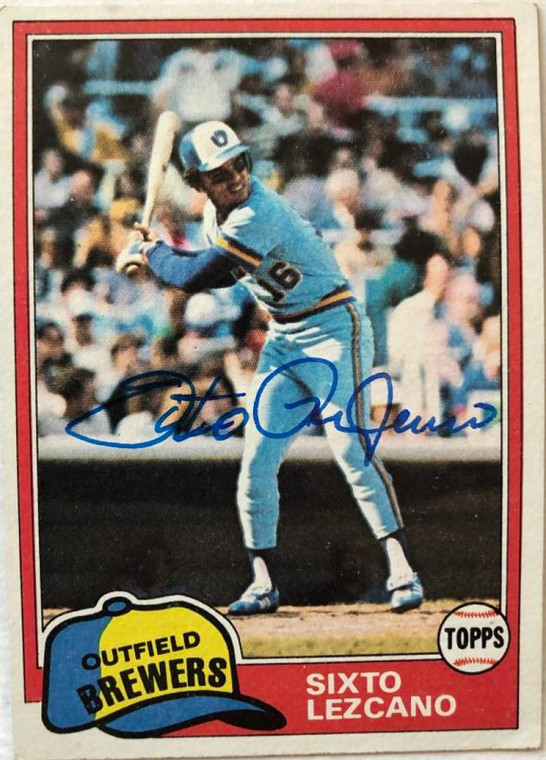 Sixto Lezcano Autographed 1981 Topps #25 Milwaukee Brewers Card