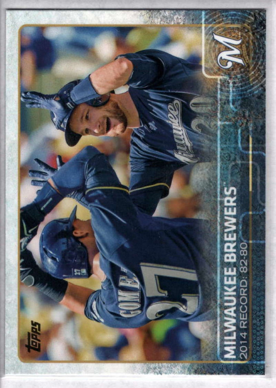 2015 Topps #701 Milwaukee Brewers NM Milwaukee Brewers 