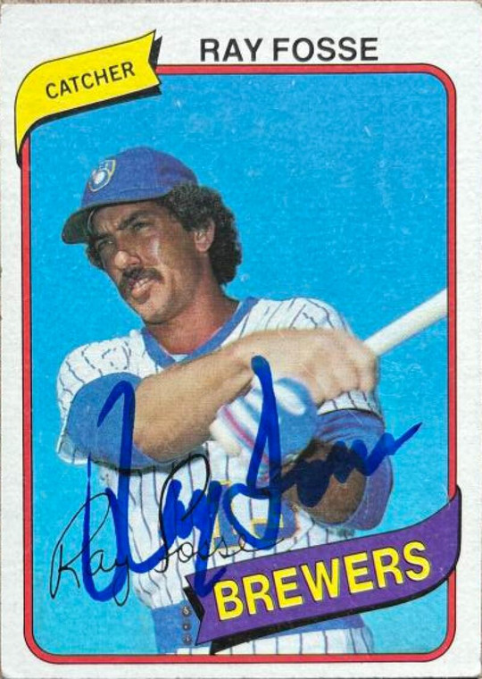 Ray Fosse Autographed 1980 Topps #327 Milwuakee Brewers Card 