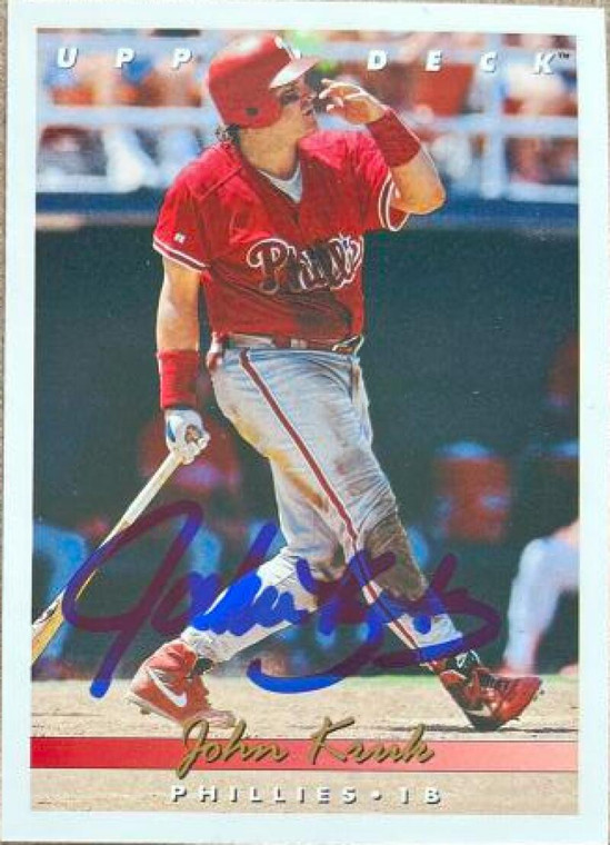 John Kruk Autographed 1993 Upper Deck #247 Philadelphia Phillies Card