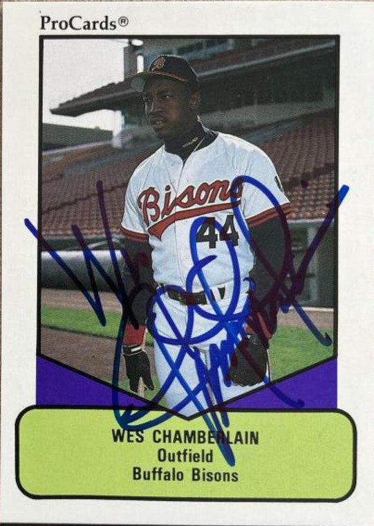 Wes Chamberlain Autographed 1990 ProCards AAA #501