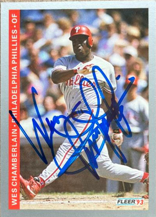 Wes Chamberlain Autographed 1993 Fleer #99