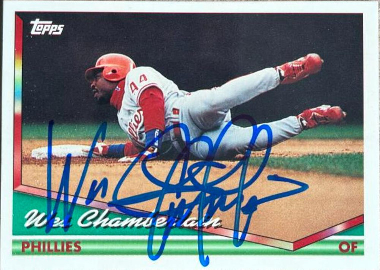 Wes Chamberlain Autographed 1994 Topps #419