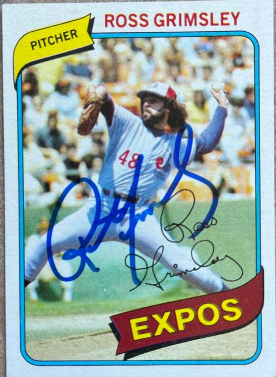 Ross Grimsley Autographed 1980 Topps #375