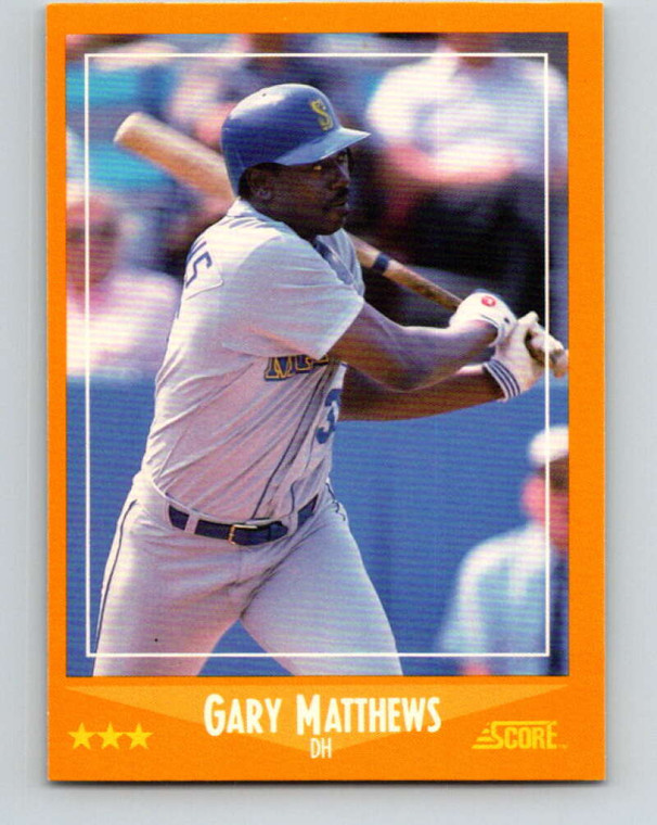 1988 Score #599 Gary Matthews VG Seattle Mariners 